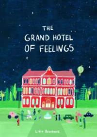 Kniha The Grand Hotel of Feelings