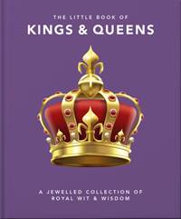 Kniha The Little Book of Kings & Queens