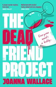 Kniha The Dead Friend Project