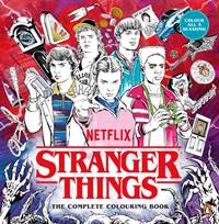 Kniha Stranger Things: The Complete Colouring Book