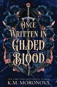 Kniha Once Written in Gilded Blood