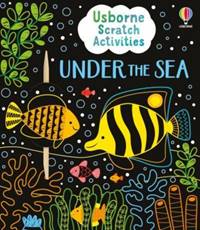 Kniha Usborne Scratch Activities Under the Sea