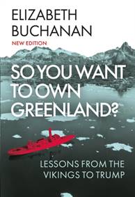 So You Want to Own Greenland