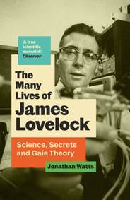 Kniha The Many Lives of James Lovelock