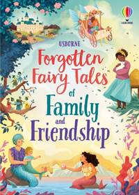 Kniha Forgotten Fairy Tales of Family and Friendship
