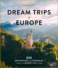 Kniha Lonely Planet Dream Trips of Europe