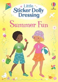 Kniha Little Sticker Dolly Dressing Summer Fun