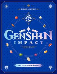 Kniha Genshin Impact Official Cookbook: Culinary Journeys Across Teyvat