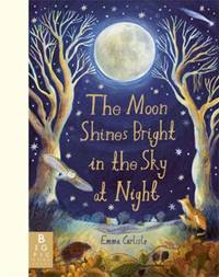 Kniha The Moon Shines Bright in the Sky at Night