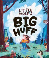 Kniha Little Wolfs Big Huff
