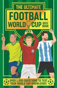 Kniha The Ultimate Football World Cup Quiz Book
