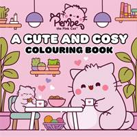 Kniha Pembe the Pink Cat: A Cute and Cosy Colouring Book