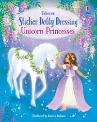 Kniha Sticker Dolly Dressing Unicorn Princesses