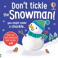 Kniha Dont Tickle the Snowman!