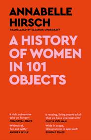 Kniha A History of Women in 101 Objects