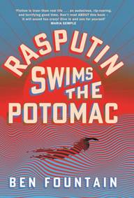 Kniha Rasputin Swims the Potomac