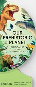 Kniha Our Prehistoric Planet