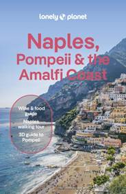 Kniha Lonely Planet Naples, Pompeii & the Amalfi Coast
