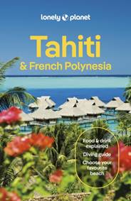 Kniha Lonely Planet Tahiti & French Polynesia