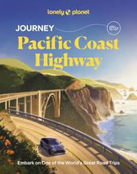 Kniha Lonely Planet Journey Pacific Coast Highway