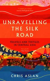 Kniha Unravelling the Silk Road
