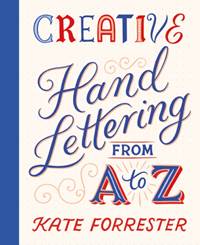 Kniha Creative Hand Lettering From A to Z