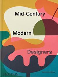 Kniha Mid-Century Modern Designers