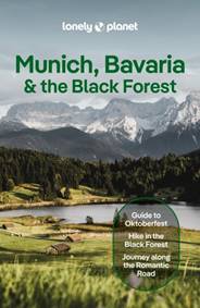 Kniha Lonely Planet Munich, Bavaria & the Black Forest