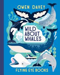 Kniha Wild About Whales