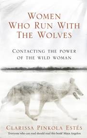 Kniha Women Who Run with Wolves