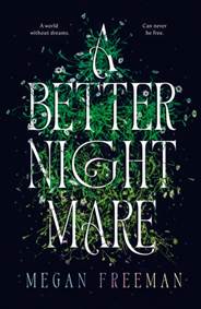 Kniha A Better Nightmare