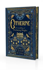Catherine: A Retelling of Wuthering Heights