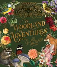Kniha The Sticker Treasury of Woodland Adventures