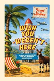 Kniha Wish You Weren’t Here