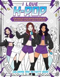 Kniha I Love K-pop Coloring and Activity Book