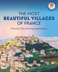 Kniha The Most Beautiful Villages of France