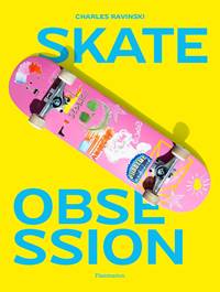 Kniha Skate Obsession