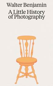Kniha Walter Benjamin: A Little History of Photography