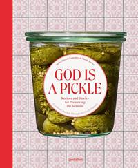 Kniha God Is a Pickle