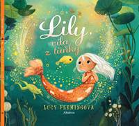 Lily, víla z tůňky