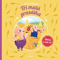 Roztoč si pohádku: Tři prasátka