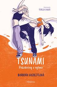 TSUNAMI: Prázdniny v rytmu