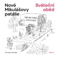 Nové Mikulášovy patálie: Sváteční oběd