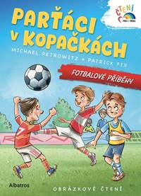 Parťáci v kopačkách - Fotbalové příběhy