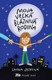 Moja veľká bláznivá rodina