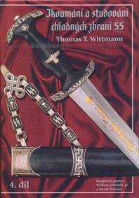 Zkoumání a studování chladných zbraní SS