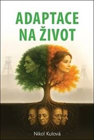 Adaptace na život