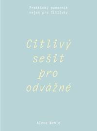 Citlivý sešit pro odvážné