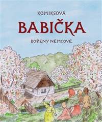 Komiksová Babička Boženy Němcové