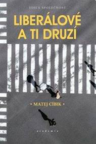 Liberálové a ti druzí